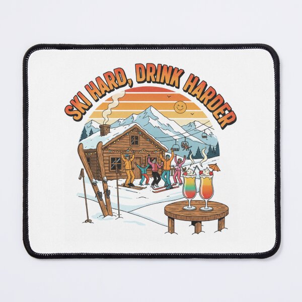Item preview, Ski Hard, Drink Harder Apres Ski Sentence designed and sold by Lia Vina.