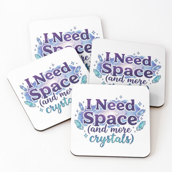 Item preview, I Need Space and More Crystals designed and sold by Lia Vina.