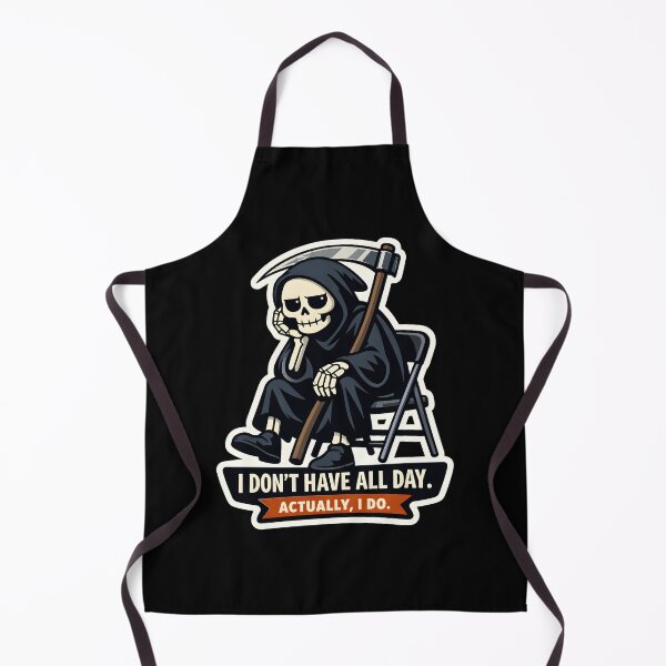 Item preview, Funny Grim Reaper Waiting - I Don't Have All Day - Dark Humor designed and sold by Ayarachi.