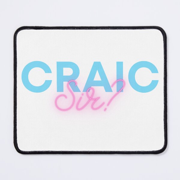 Item preview, Craic Sir? designed and sold by MoGhoine.
