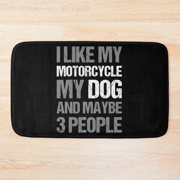Item preview, I Like My Motorcycle My Dog and Maybe 3 People Funny Biker designed and sold by JRRTs.