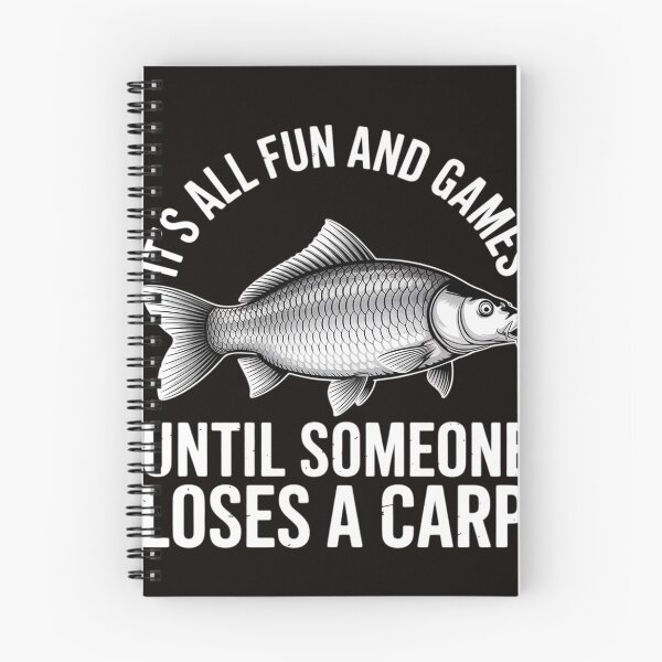 Item preview, Carp fishing It's all and games until someone loses designed and sold by silladive.