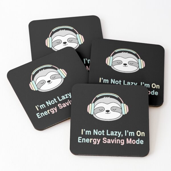 Item preview, Not Lazy Just On Energy Saving Mode Funny Quote designed and sold by Valascanza.