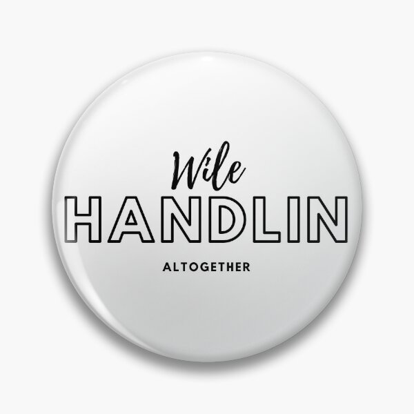 Item preview, Wile Handlin Altogether designed and sold by MoGhoine.