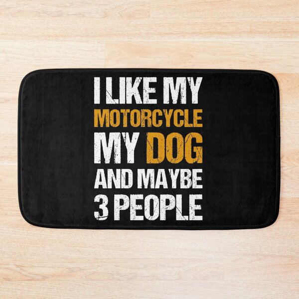 Item preview, I Like My Motorcycle My Dog and Maybe 3 People Funny Biker designed and sold by JRRTs.
