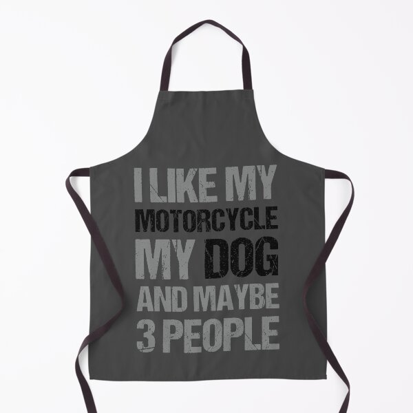 Item preview, I Like My Motorcycle My Dog and Maybe 3 People Funny Biker designed and sold by JRRTs.