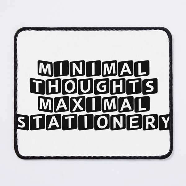 Item preview, Minimal Thoughts, Maximal Stationery designed and sold by Ninjacatoff.