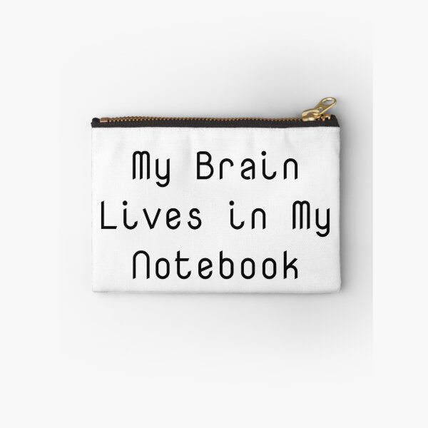 Item preview, My Brain Lives in My Notebook designed and sold by Ninjacatoff.