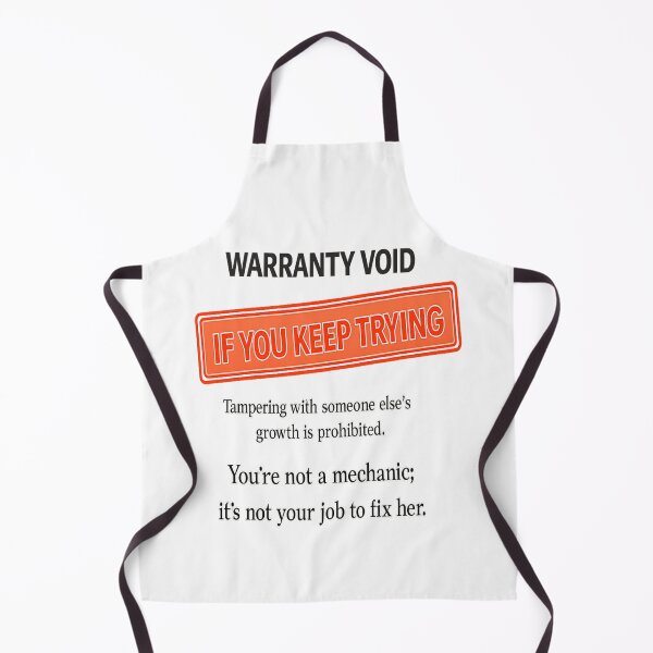 Item preview, Warranty Void If You Keep Trying — Not Your Job to Fix Her designed and sold by POD DYNASTY | Original Print On Demand T-Shirt Graphics.