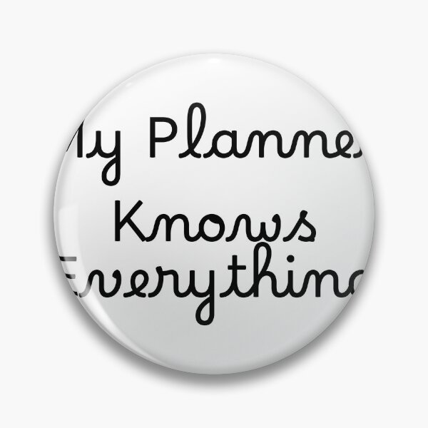 Item preview, My Planner Knows Everything designed and sold by Ninjacatoff.