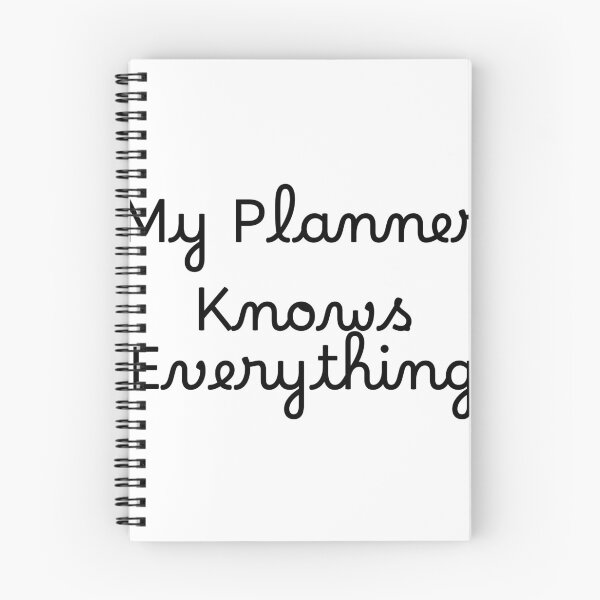 Item preview, My Planner Knows Everything designed and sold by Ninjacatoff.