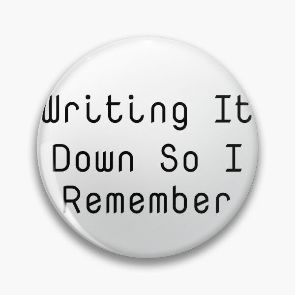 Item preview, Writing It Down So I Remember designed and sold by Ninjacatoff.
