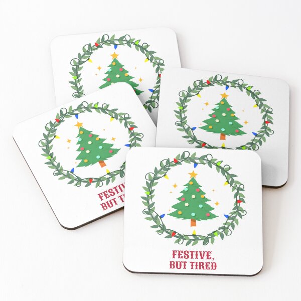 Item preview, Festive, But Tired designed and sold by SterlingandOak.