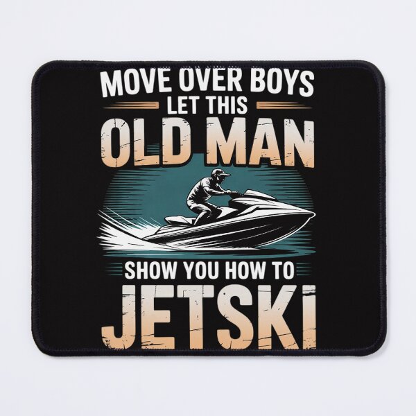 Item preview, Old Man How To Jetski Cool Jet-Ski Jet Skiing designed and sold by demarioTTS.