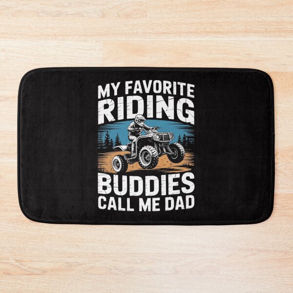 Item preview, My Favorite Riding Buddies Call Me Dad ATV Mens Quad designed and sold by demarioTTS.