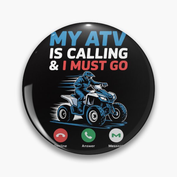 Item preview, My ATV is Calling And I Must Go 4 Wheeling Four Wheeler UTV designed and sold by demarioTTS.