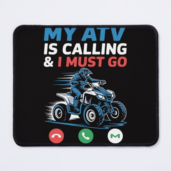 Item preview, My ATV is Calling And I Must Go 4 Wheeling Four Wheeler UTV designed and sold by demarioTTS.