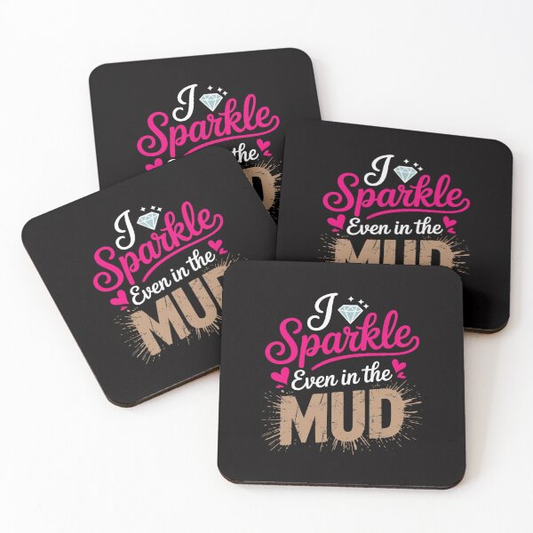 Item preview, Mud Run Princess I Sparkle Even in Mud Team Girls ATV Gifts designed and sold by demarioTTS.