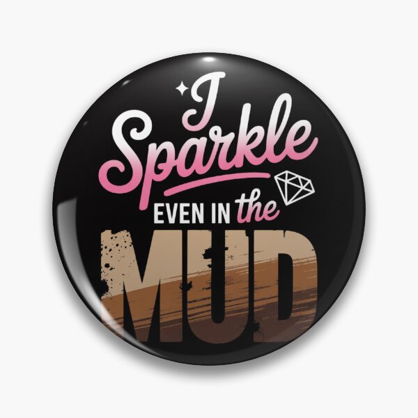 Artikelvorschau, Mud Run Prinzessin Glitzern auch im Schlamm Team Mädchen ATV Geschenke entworfen und verkauft von demarioTTS.