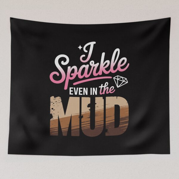 Item preview, Mud Run Princess  Sparkle Even in Mud Team Girls ATV Gifts designed and sold by demarioTTS.