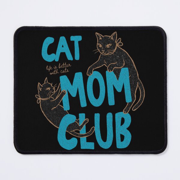 Item preview, Cat Mom Club Life is Better with Cats Mother's Day designed and sold by vynliazarthar.