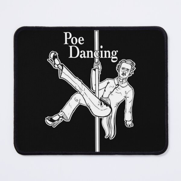 Item preview, Edgar Allan Poe Pole Dancing designed and sold by DogLord.