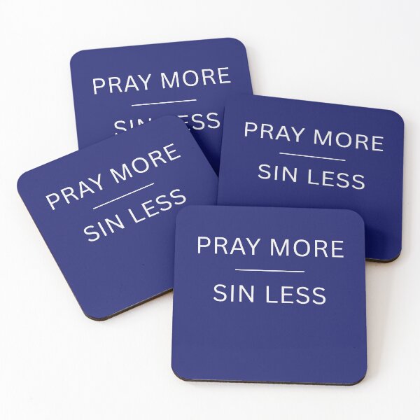 Item preview, Pray More Sin Less designed and sold by AdamIntrovert.