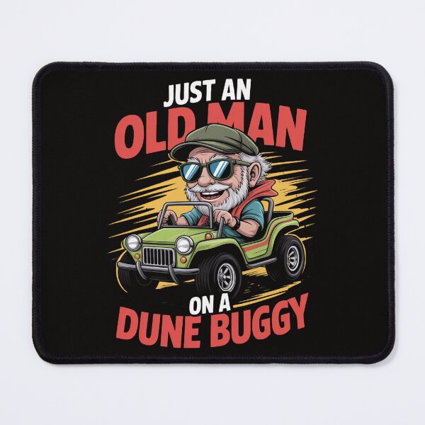 Item preview, Just an Old Man on a Dune Buggy designed and sold by ForestMmost.