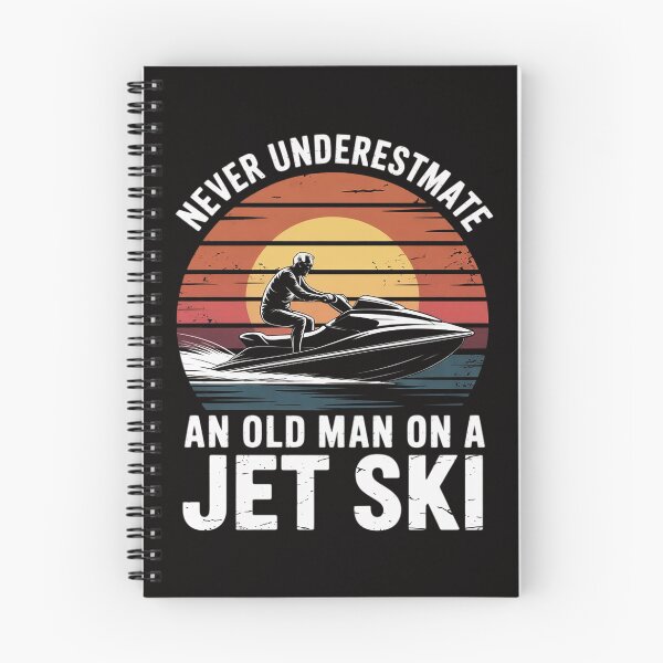 Item preview, Jet-Ski Never Underestimate an Oldman Jet Ski Water Sports designed and sold by ForestMmost.