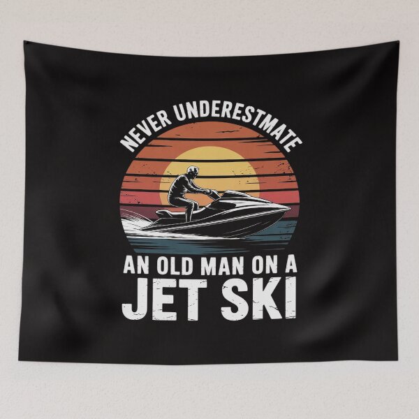 Item preview, Jet-Ski Never Underestimate an Oldman Jet Ski Water Sports designed and sold by ForestMmost.
