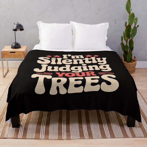 Item preview, I'm Silently Judging Your Trees - Arborist Tree Surgeon designed and sold by ForestMmost.
