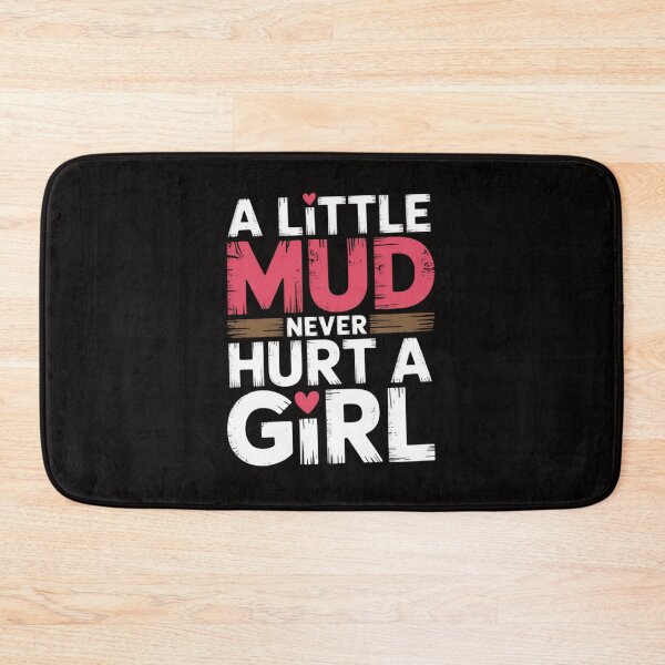 Item preview, Womens Mud Run Princess Little Mud Never Hurt a Girl Team Girls ATV designed and sold by ForestMmost.
