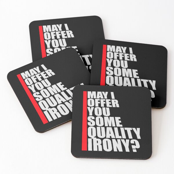 Item preview, May I Offer You Some Quality Irony Joke Fun Quote designed and sold by shirt-o-mat.