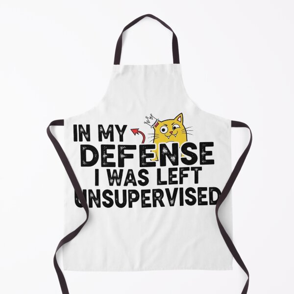 Item preview, In My Defense I Was Left Unsupervised Funny Cat Quote designed and sold by ArtFromBeyond.