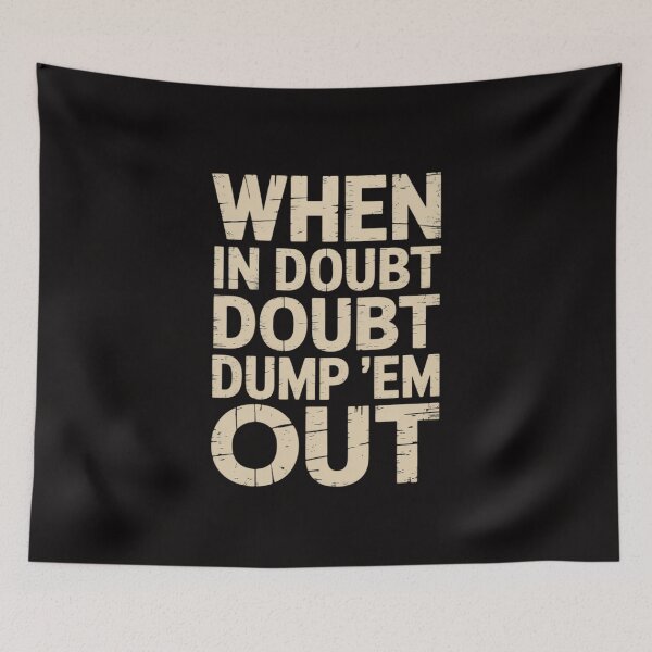 Item preview, When In Doubt Dump Em Them Out Trucks Mudding Offroad designed and sold by ForestMmost.