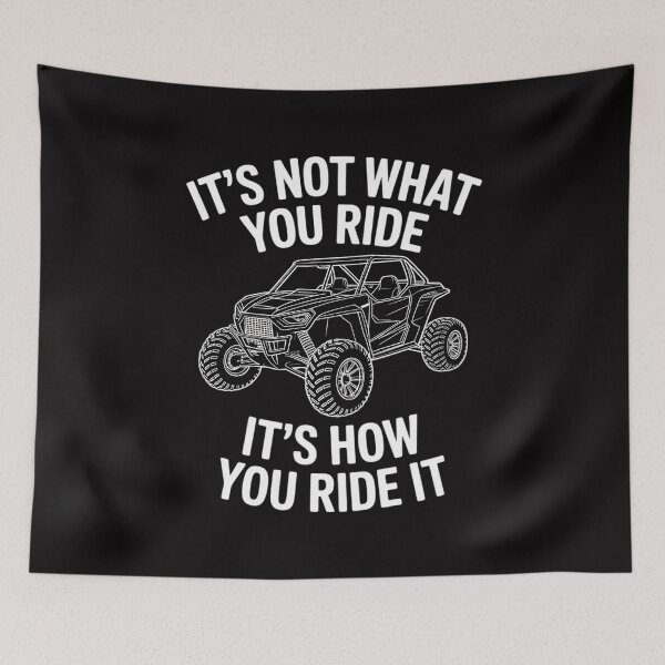 Item preview, UTV Gift - It's Not What You Ride SxS SSV Gift designed and sold by berniceschm.