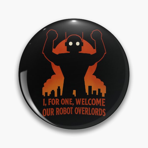 Item preview, Welcome Robot Overlords Retro Sci Fi AI Humor  designed and sold by The Junto Shop.