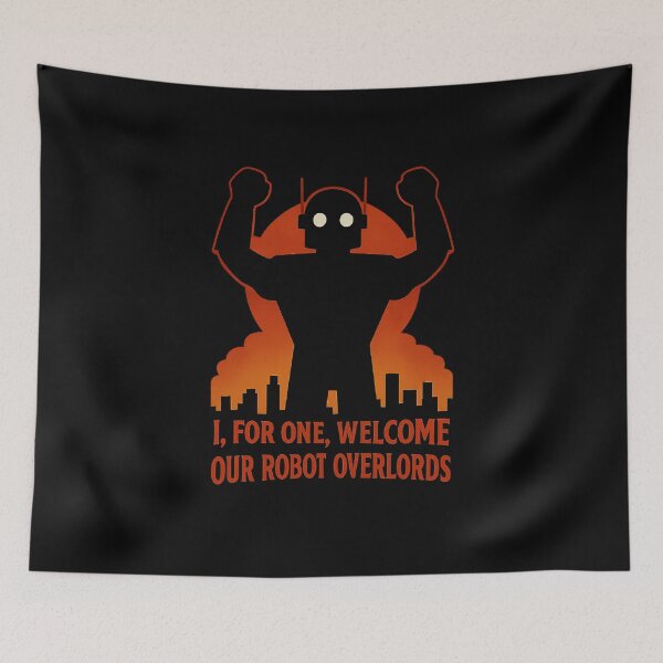 Item preview, Welcome Robot Overlords Retro Sci Fi AI Humor  designed and sold by The Junto Shop.