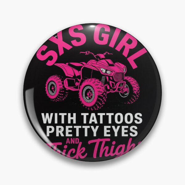 Item preview, SXS UTV Life Tattoos Pretty Eyes Thick Thighs designed and sold by berniceschm.