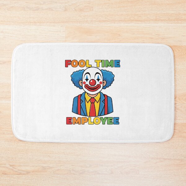 Item preview, Fool Time Employee Clown designed and sold by Jook1951.