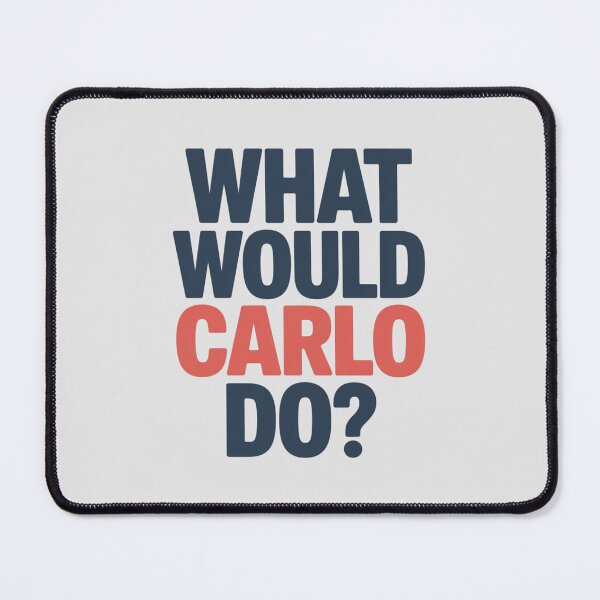 Item preview, What Would Carlo Do Personal Name First Name Carlo designed and sold by imsamaharem.