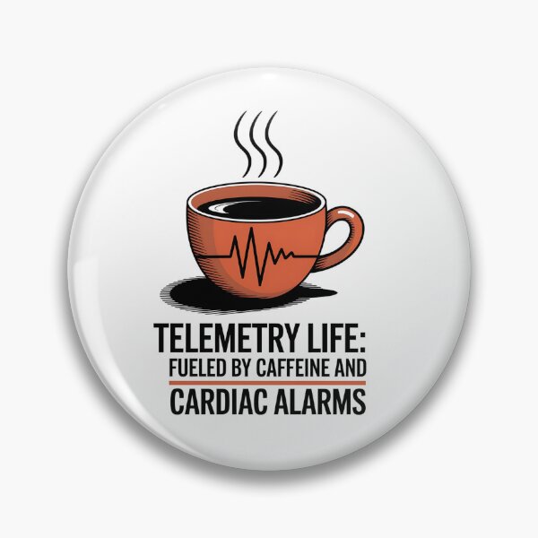 Item preview, Telemetry Life: Fueled by Caffeine and Cardiac Alarms – Funny Telemetry Nurse designed and sold by CuteDesignables.