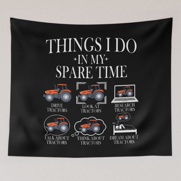 Item preview, Funny Tractors Lover 6 Things I Do In My Spare Time Tractor designed and sold by PaulaStokes2.