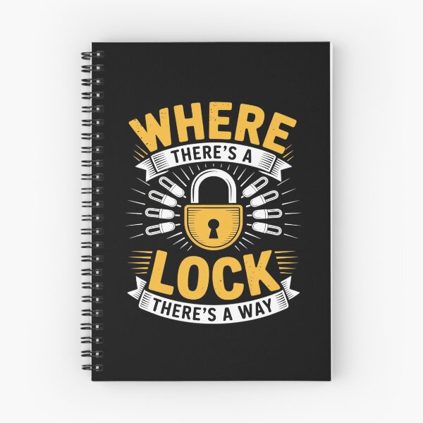 Item preview, Where There's A Lock There's A Way Locksmithing Locksmith designed and sold by countntenov.