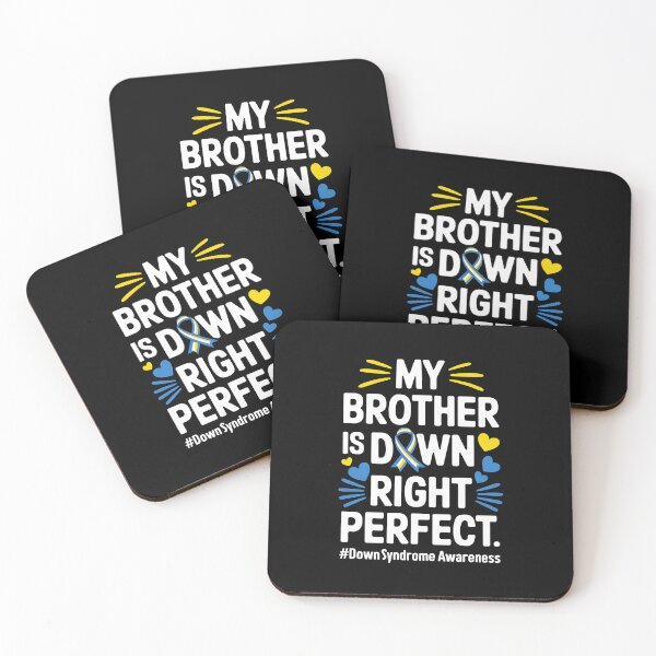 Item preview, My Brother Is Down Right Perfect Down Syndrome Awareness designed and sold by DentistLegal.
