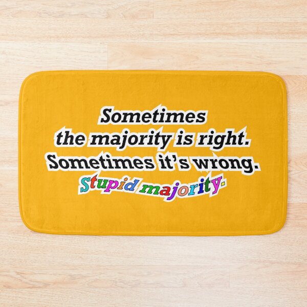 Item preview, Sometimes the majority is right sometimes not, orange background designed and sold by mntimg.