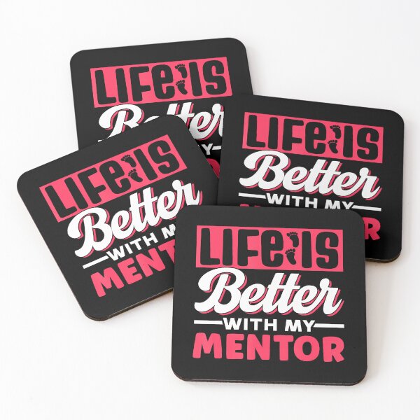 Item preview, Life Is Better With My Mentor Cute Motivation Appreciation designed and sold by middlsier.