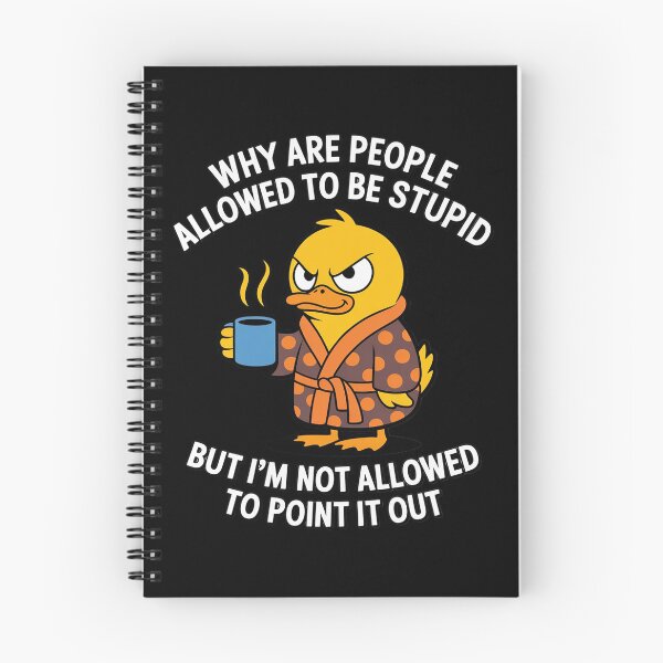 Item preview, Why are People Allowed to Be Stupid But I'm Not Allowed to designed and sold by Slwankol.