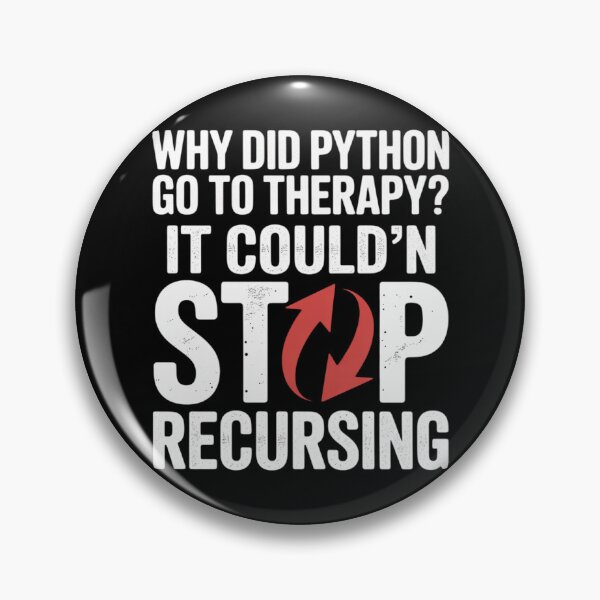 Item preview, Why Did Python Go to Therapy It Couldn’t Stop Recursing designed and sold by Slwankol.