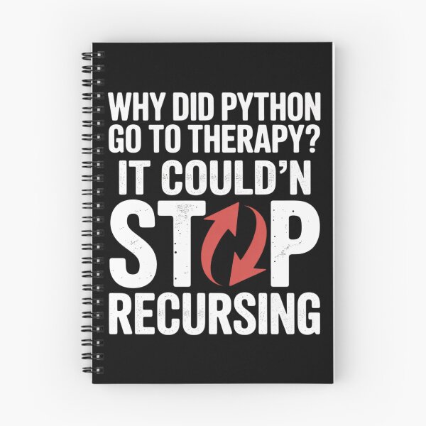 Item preview, Why Did Python Go to Therapy It Couldn’t Stop Recursing designed and sold by Slwankol.